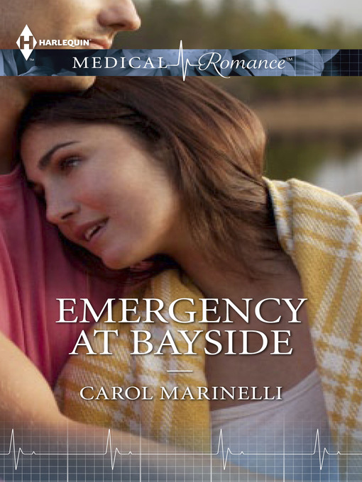 Title details for Emergency At Bayside by Carol Marinelli - Available
